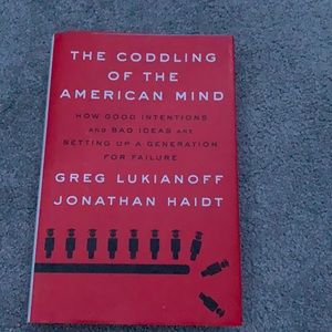 the coddling of the american mind